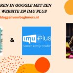 Hoog scoren in google met een Phoenix website en IMU Plus? Voor- en Nadelen over van Internet Marketing Unie (IMU)(2023) hoog-scoren-in-google-met-phoenix-en-imu-plus-bloggenvoorbeginners