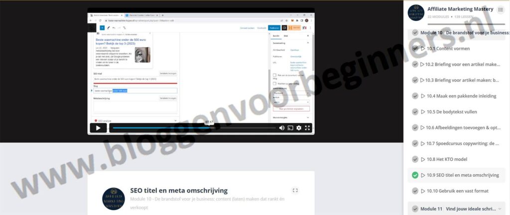 Op deze foto zie je Module 10 - De brandstof voor je business: content (laten) maken dat verkoopt van de Affiliate Marketing Mastery van Casper van Vliet